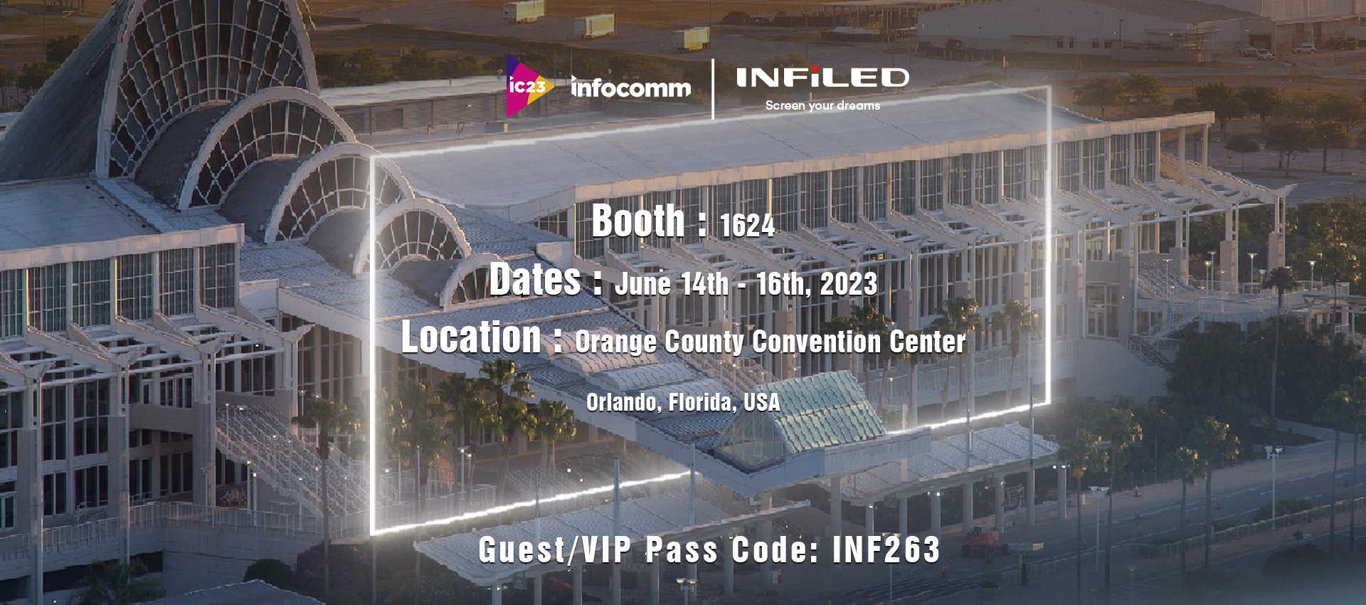 INFiLED infocomm US 2023 Exhibition Invitation