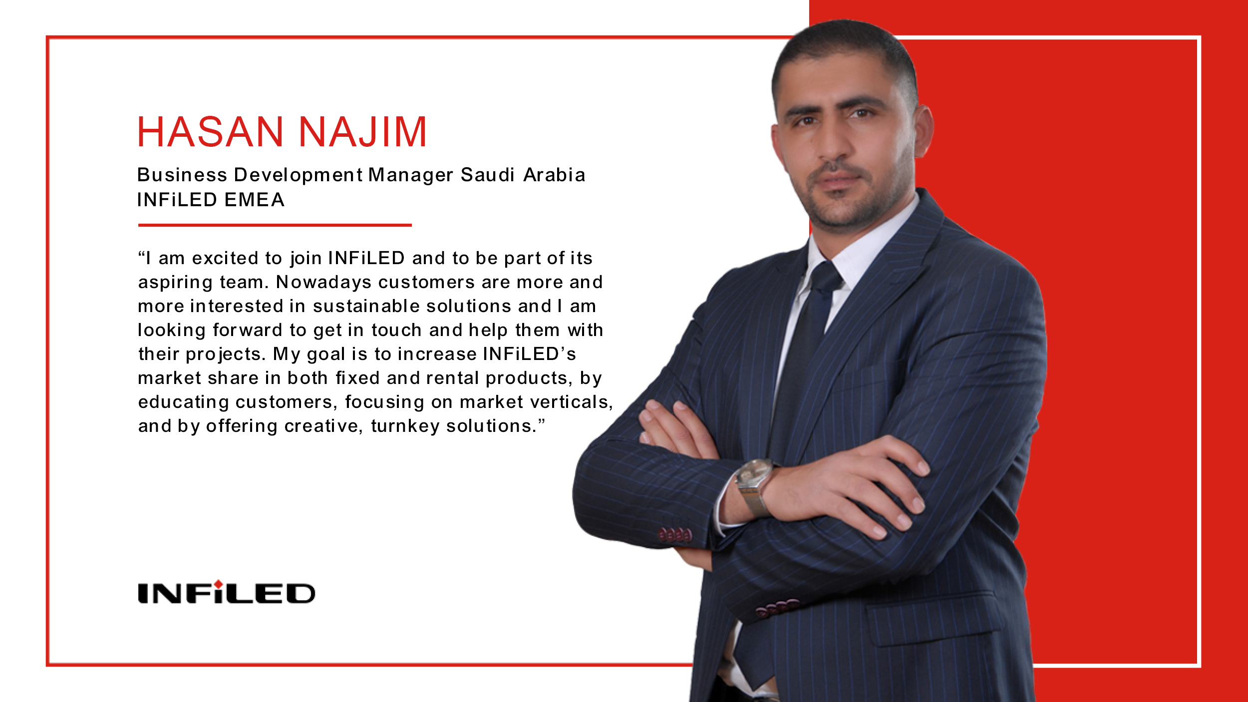 INFiLED Expands its Presence in the Middle East and Appoints Hasan Najim as Business Development Manager for Saudi Arabia